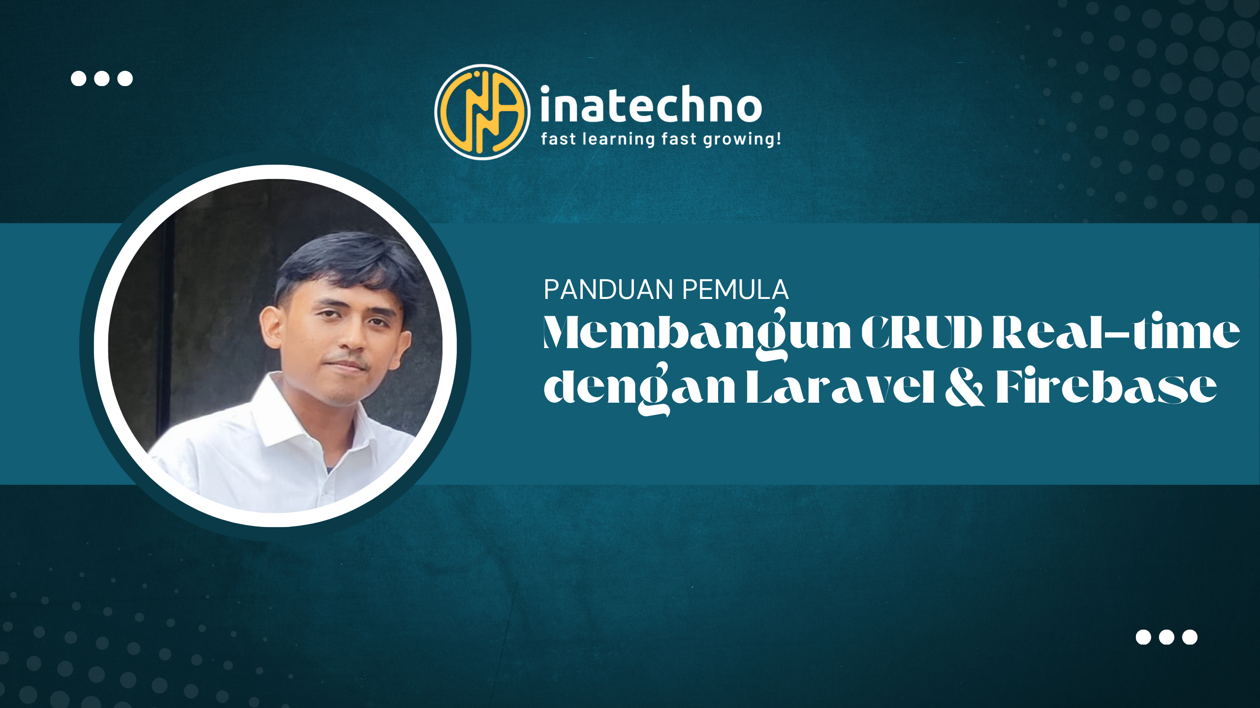 Membangun Aplikasi CRUD Laravel dengan Firebase Realtime Database