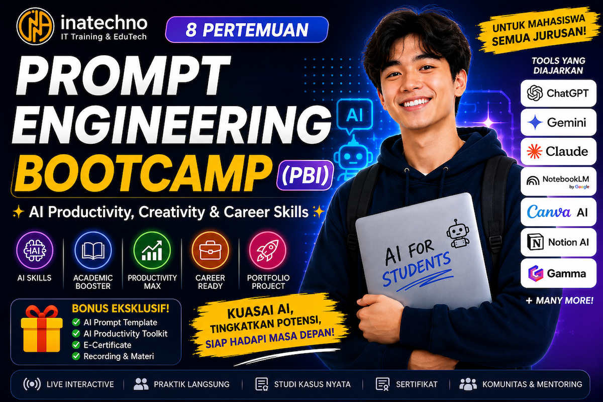 Prompt Engineering Bootcamp Inatechno (PBI) Telah Dibuka!